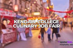 Everything You Need to Know About the Kendall College Culinary Job Fair